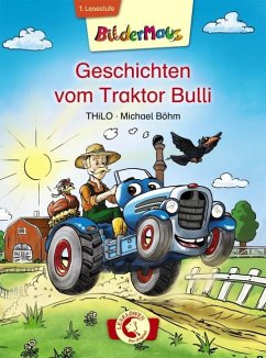 Bildermaus - Geschichten vom Traktor Bulli von Loewe / Loewe Verlag